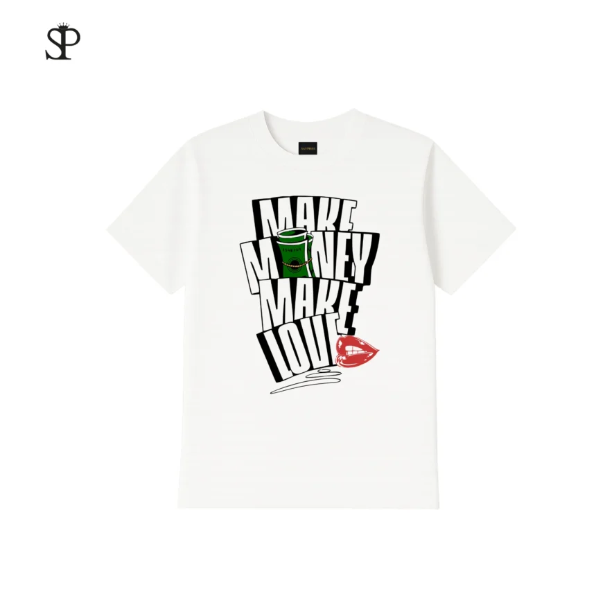 Áo Thun Make Money Love, 100% Cotton 250GSM